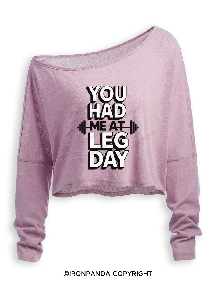 YOU HAD ME AT LEG DAY Off Shoulder Long Sleeve Crop Top