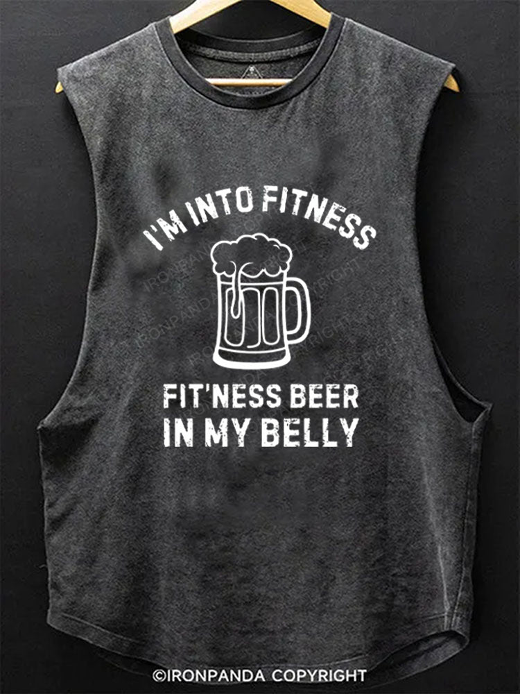 I'm Into Fitness Beer In My Belly Humor Scoop Bottom Cotton Tank