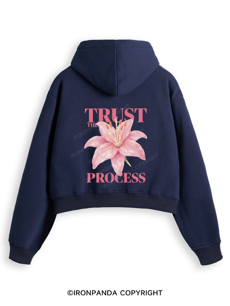 TRUST THE PROCESS Fleece Crop Zip Up Hoodie