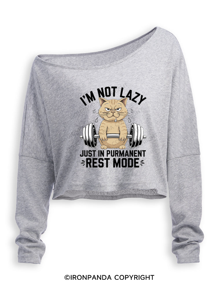 I'M NOT LAZY JUST IN PERMANENT REST MODE Off Shoulder Long Sleeve Crop Top