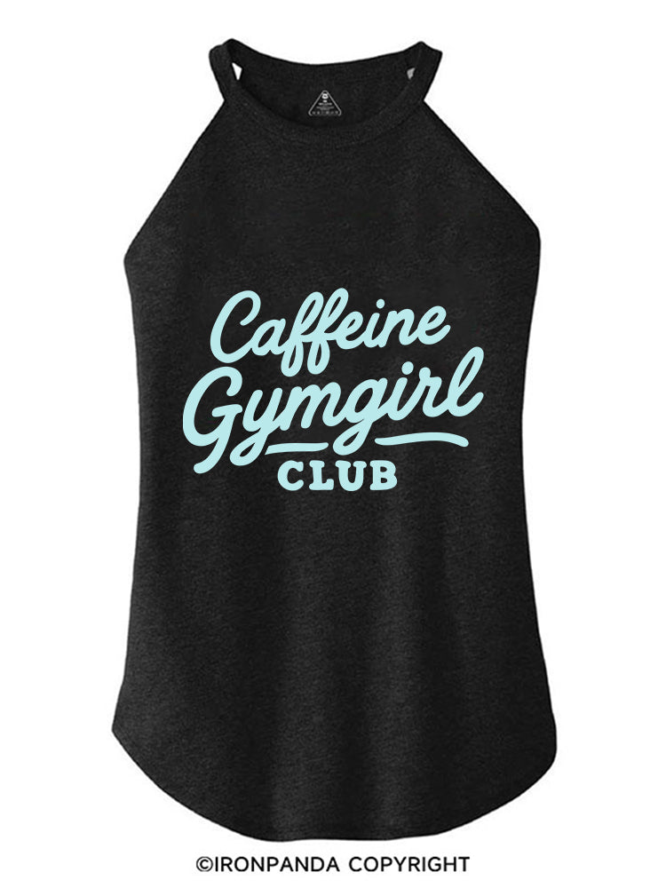 CAFFEINE GYMGIRL CLUB ROCKER COTTON TANK