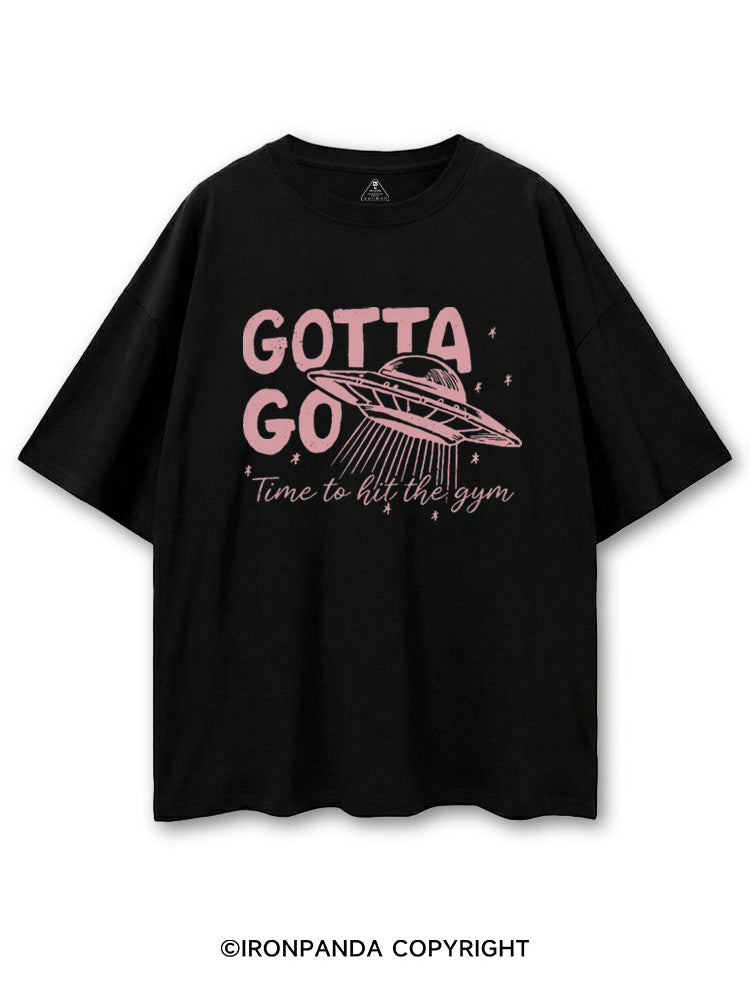 GOTTA GO TIME TO HIT THE GYM COTTON PUMP COVER