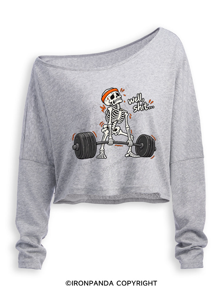 Well Shit Skeleton Humor Off Shoulder Long Sleeve Crop Top