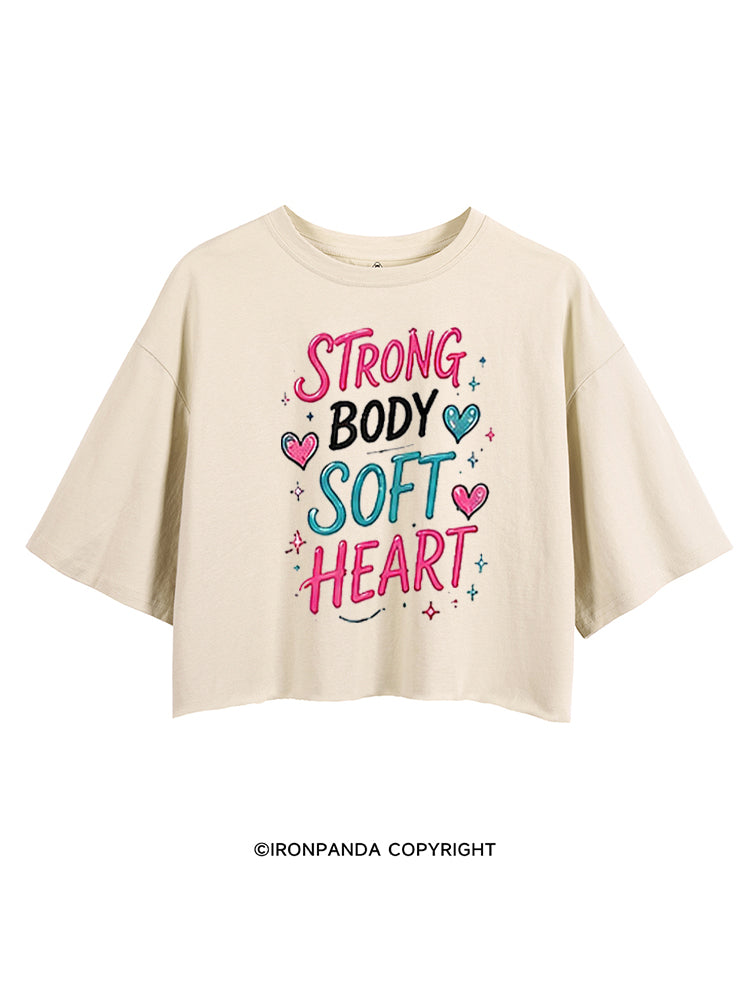 STRONG BODY SOFT HEART SELF-CARE CROP TOPS