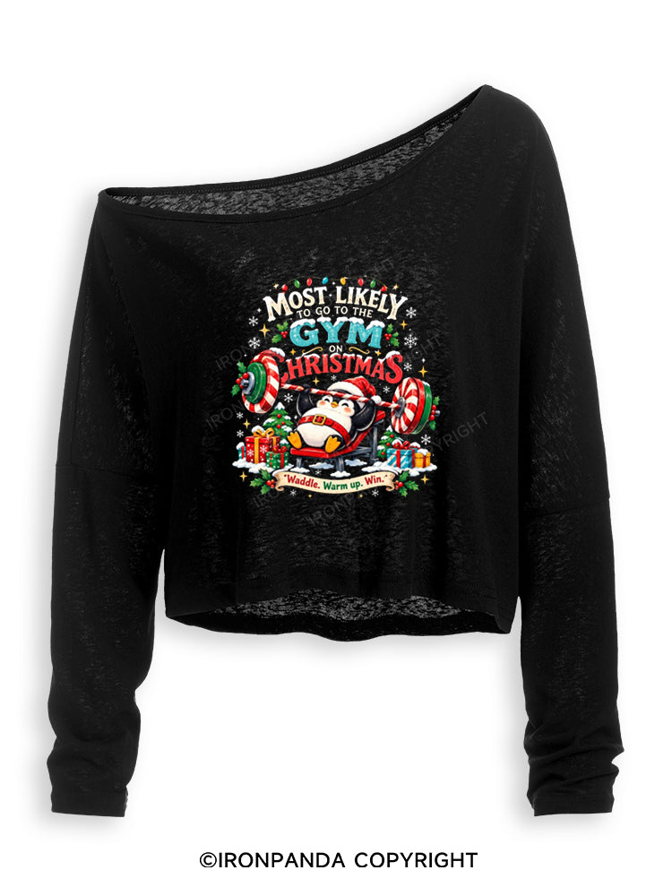 MOST LIKELY TO GO TO THE GYM ON CHRISTMAS PENGUIN Off Shoulder Long Sleeve Crop Top