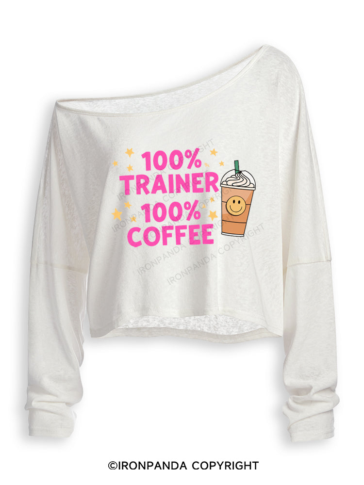 100% TRAINER 100% COFFEE Off Shoulder Long Sleeve Crop Top