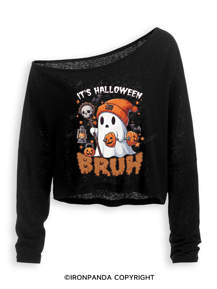 IT'S HALLOWEEN BRUH Off Shoulder Long Sleeve Crop Top