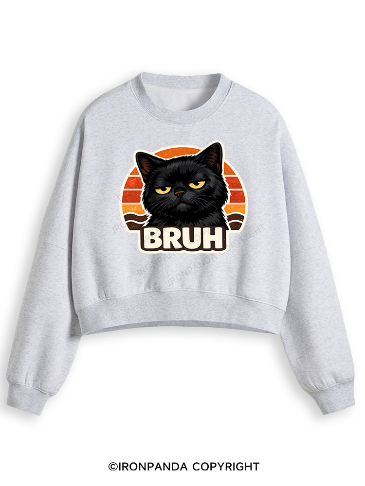 BRUH Fleece Crop Sweatshirt