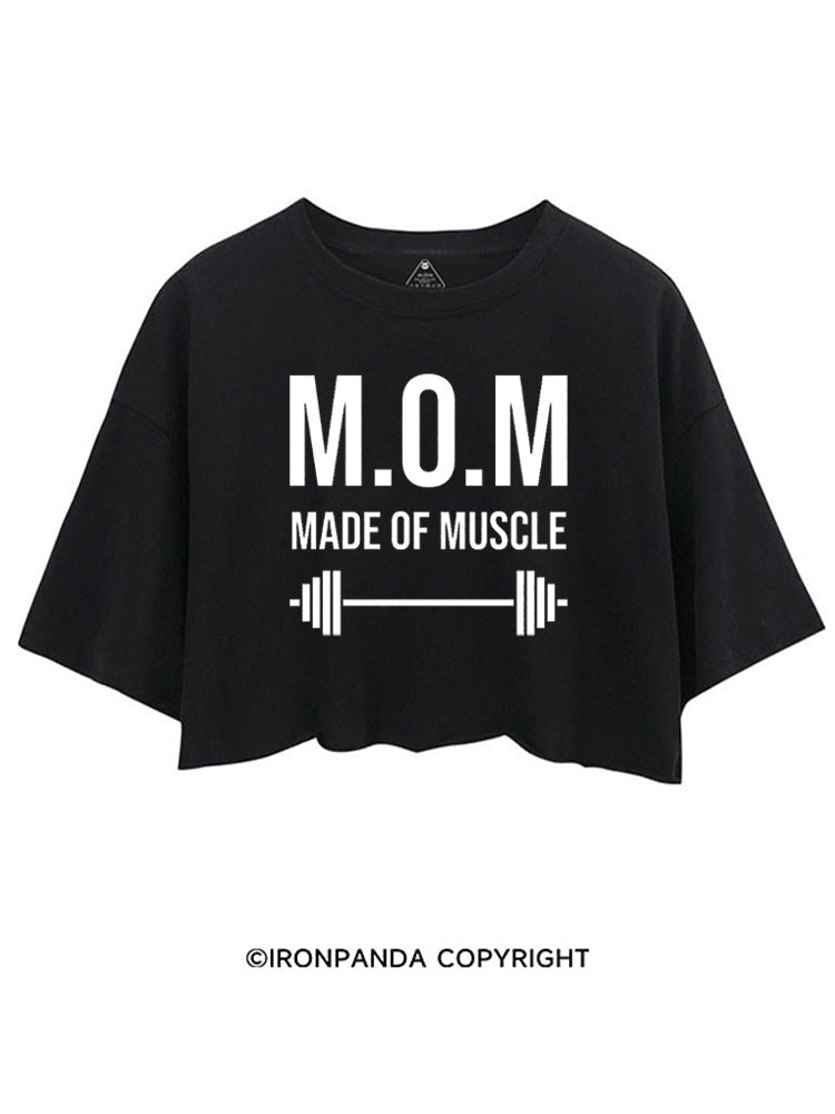 M.O.M MADE OF MUSCLE CROP TOPS