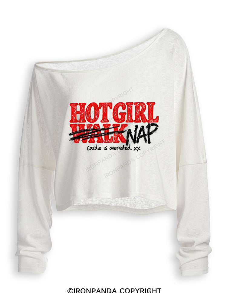 HOT GIRL NAP CARDIO IS OVERRATED Off Shoulder Long Sleeve Crop Top