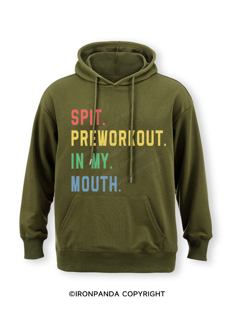 SPIT PREWORKOUT IN MY MOUTH Classic Gym Hoodie