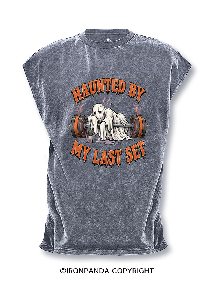 HAUNTED BY MY LAST SET Cut Off Tank
