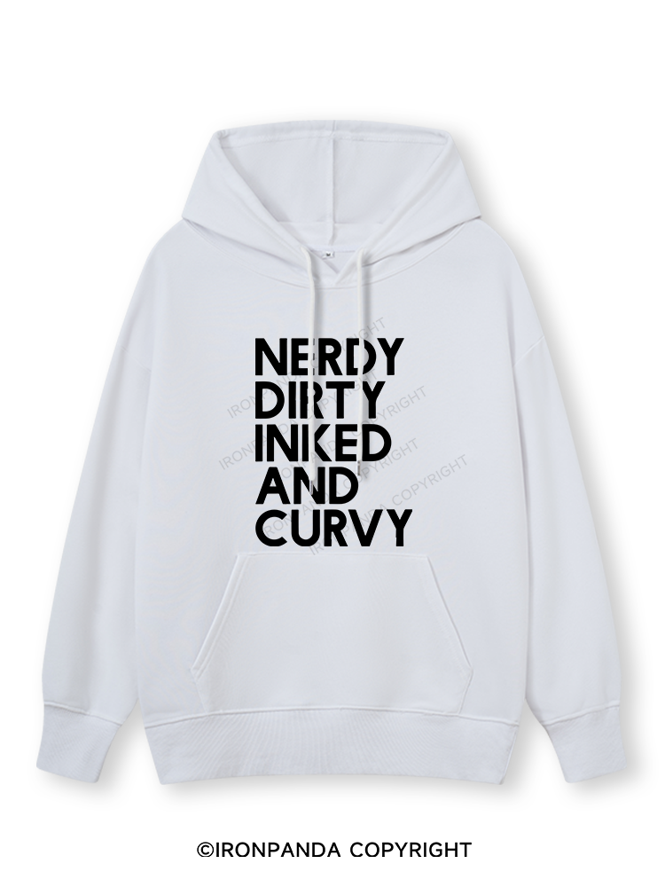 NERDY, DIRTY, INKED AND CURVY Classic Gym Hoodie