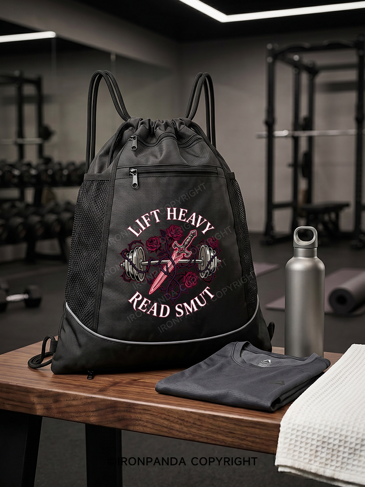 LIFT HEAVY READ SMUT Gym Drawstring Bag