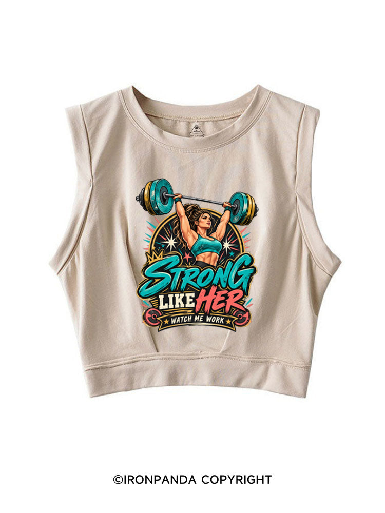 Strong Like Her Weightlifting SLEEVELESS CROP TOPS