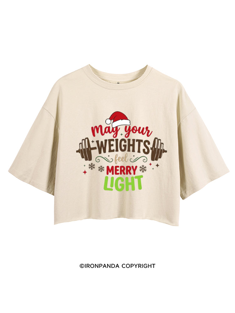 May Your Weights Feel Merry Light CROP TOPS