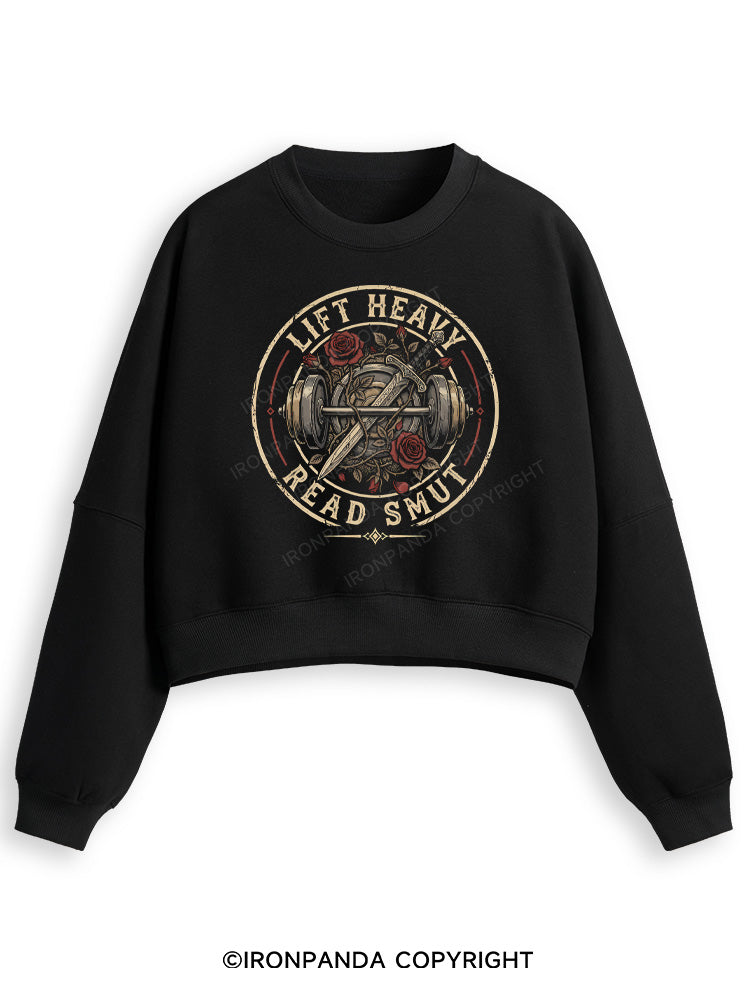 LIFT HEAVY READ SMUT BOOK GYM LOVER Fleece Crop Sweatshirt