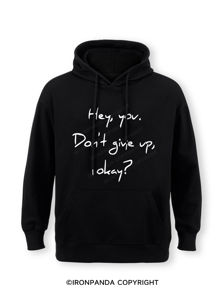 hey you don't give up Classic Gym Hoodie