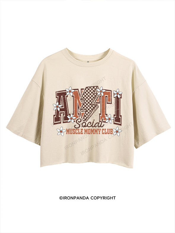 ANTI SOCIAL MUSCLE MOMMY CLUB CROP TOPS