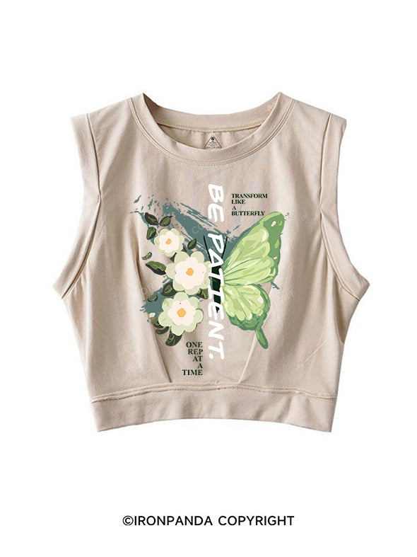 BE PATIENT. SLEEVELESS CROP TOPS