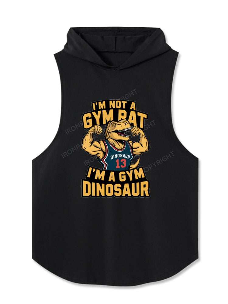 I'm not a gym rat i'm a gym dinosaur Hooded Tank