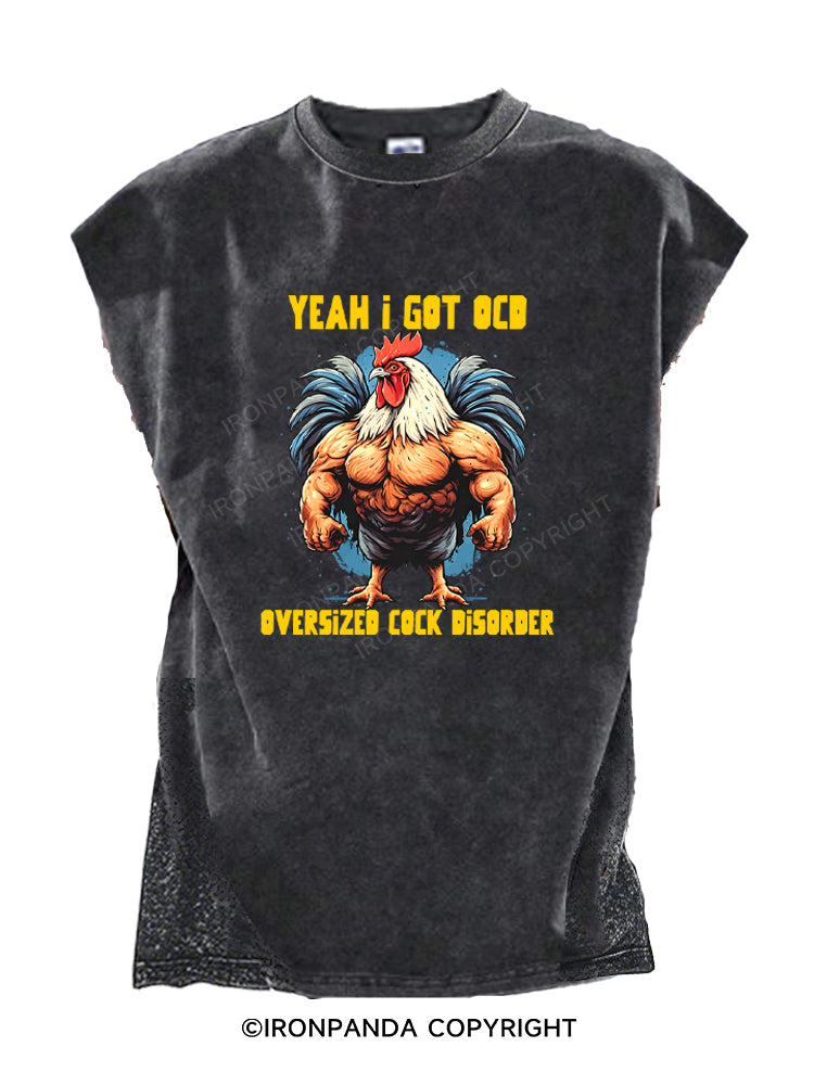 Yeah I got OCD, oversized cock disorder Cut Off Tank