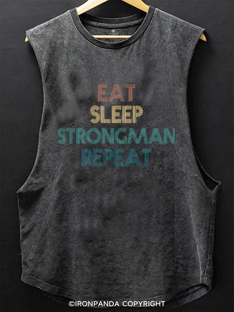 Eat Sleep Strongman Repeat Scoop Bottom Cotton Tank
