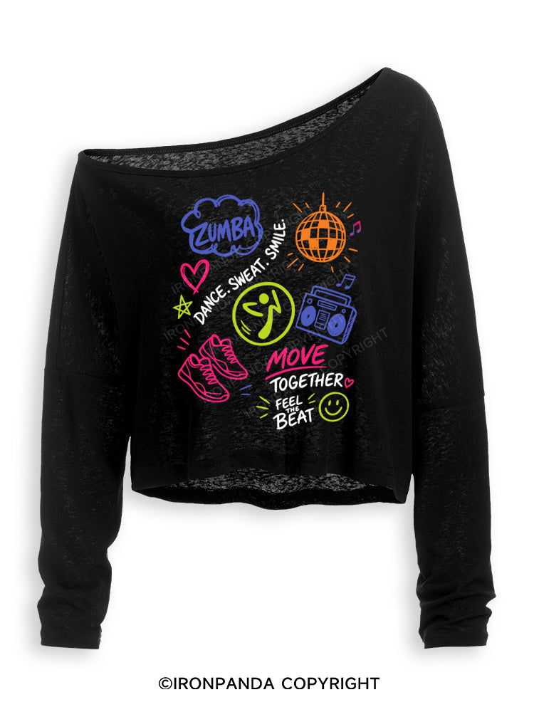 DANCE, SWEAT. SMILE. MOVE TOGETHER FEEL THE BEAT ZUMBA Off Shoulder Long Sleeve Crop Top