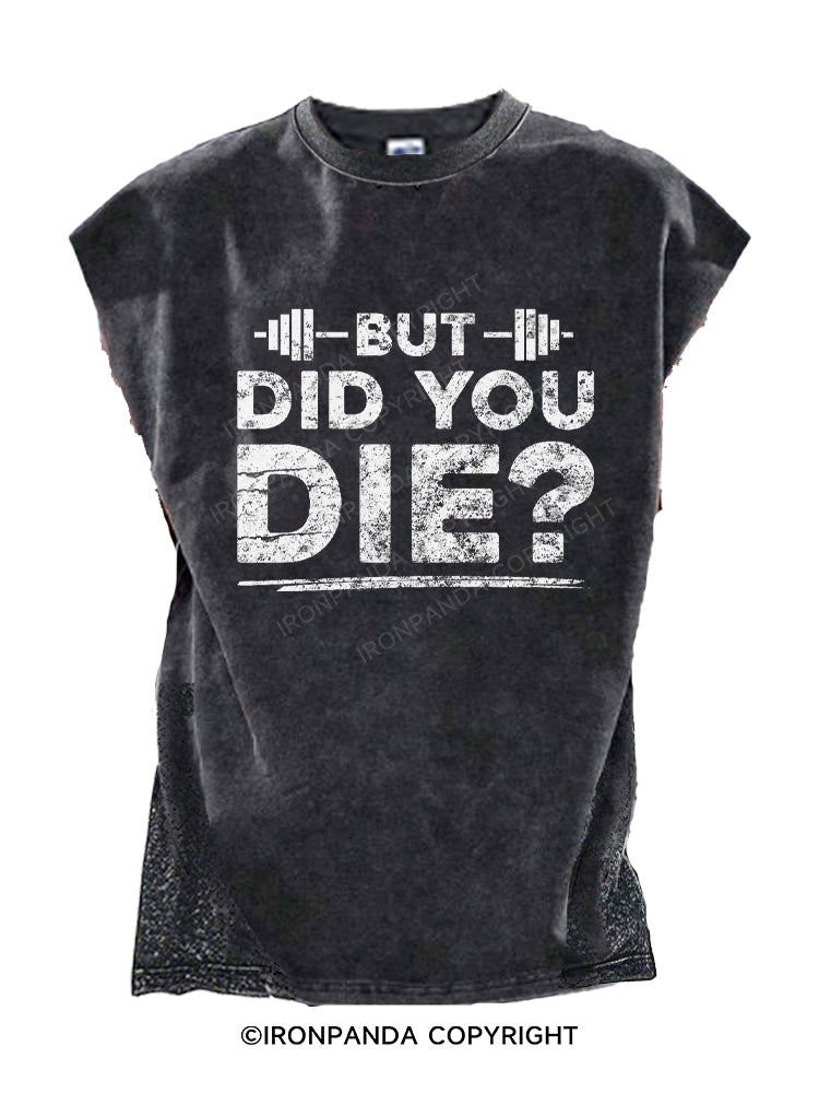 But Did You Die? Cut Off Tank
