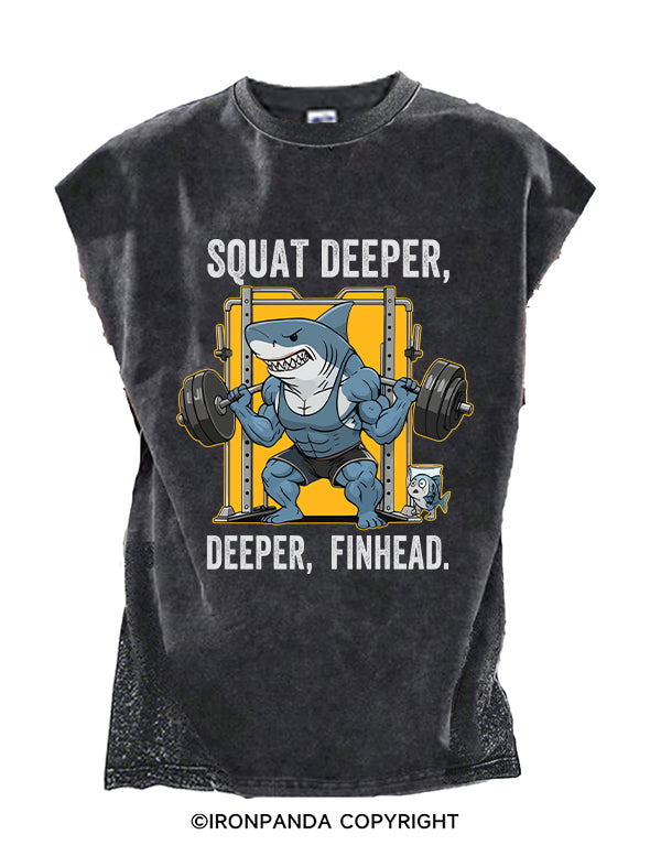 SQUAT DEEPER Cut Off Tank