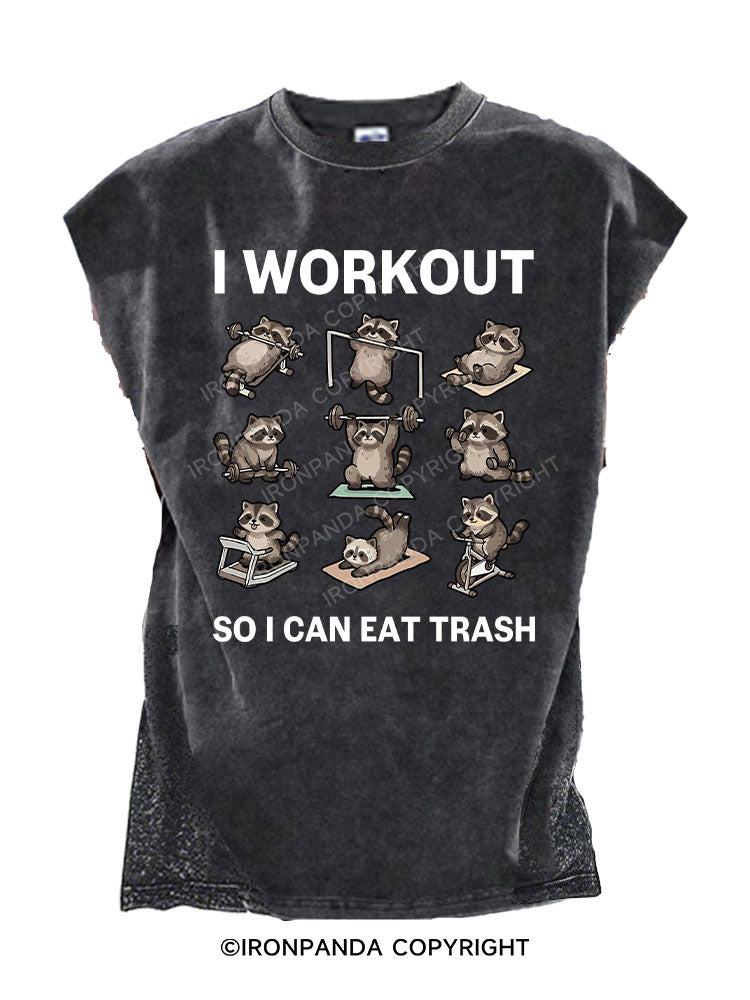 I WORKOUT SO I CAN EAT TRASH Cut Off Tank