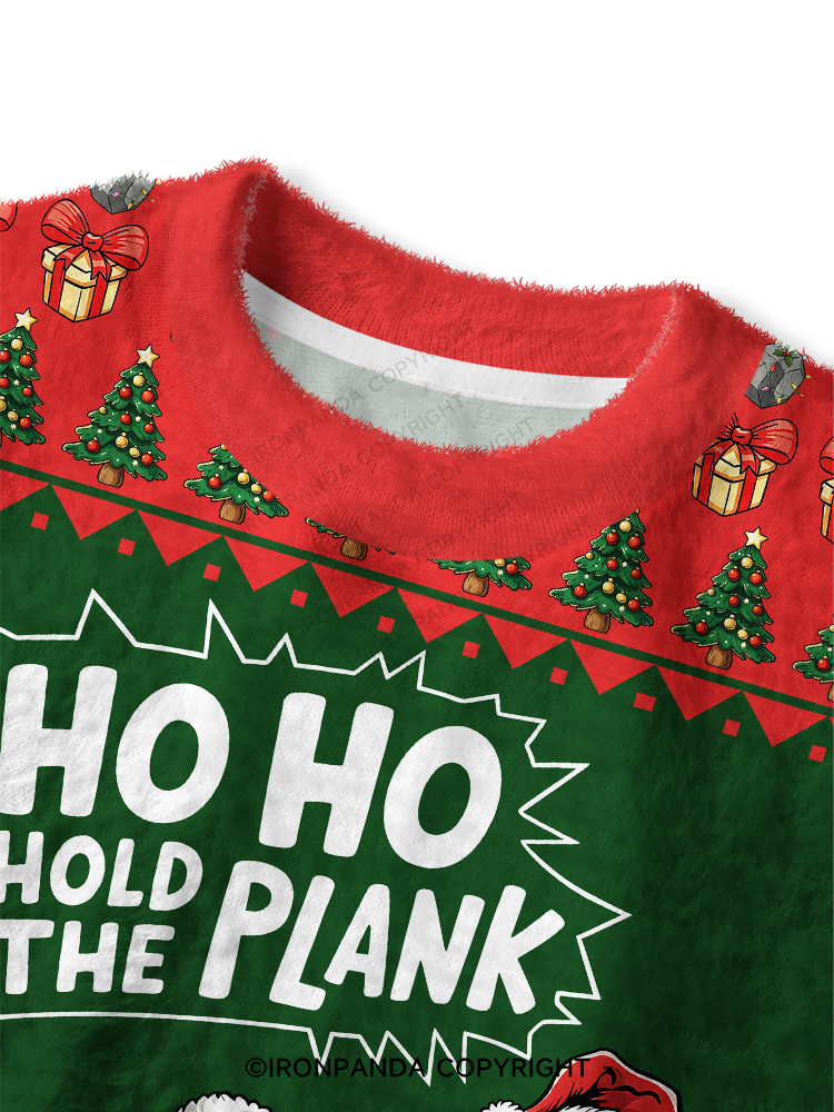 Ho Ho Hold the Plank Fuzzy Fleece Crop Sweater