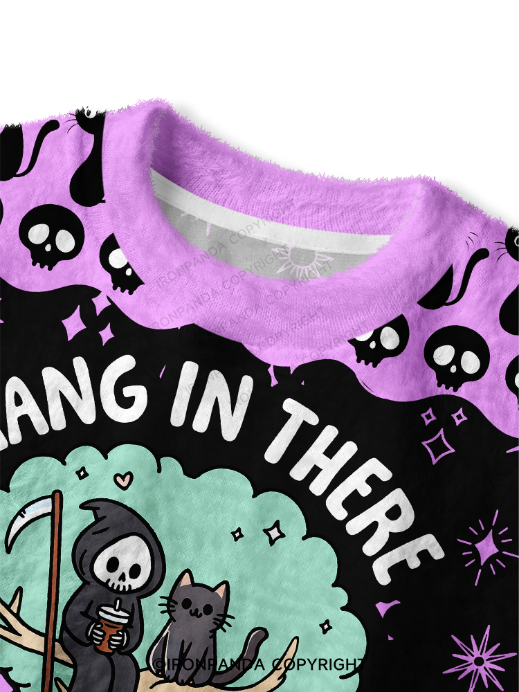 HANG IN THERE IT GETS WORSE Fuzzy Fleece Crop Sweater