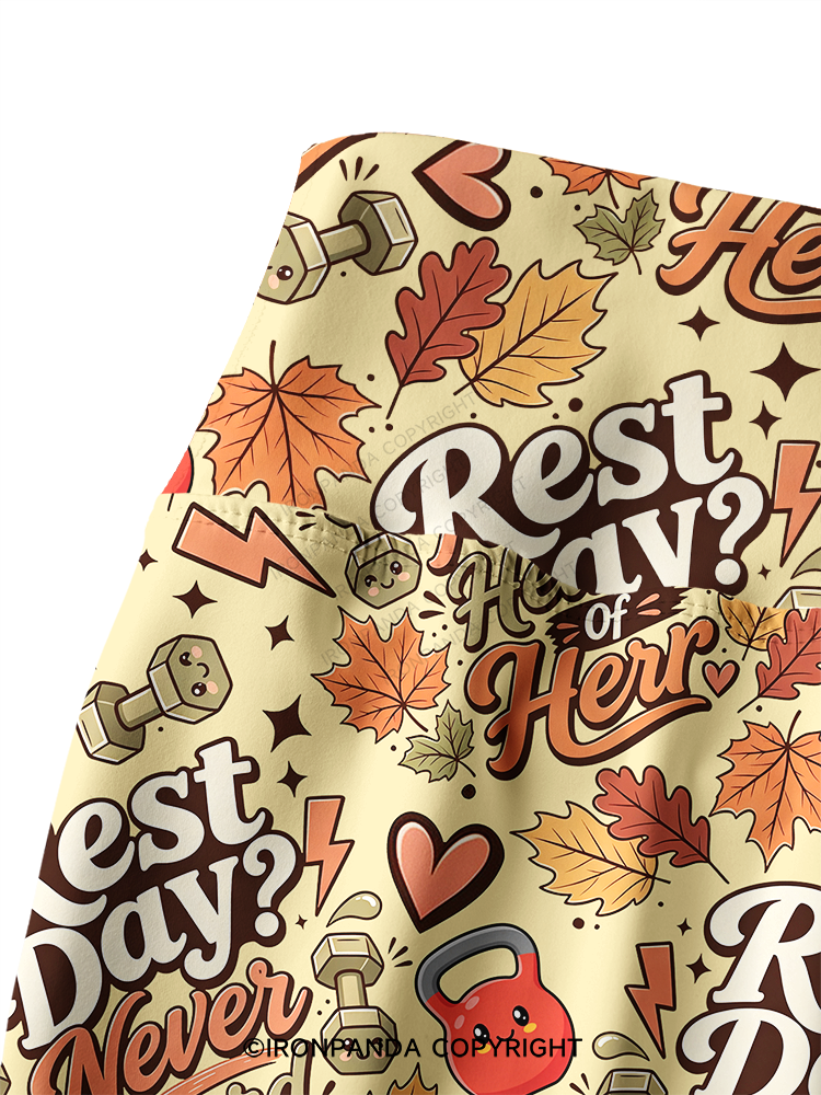 Rest Day Never Heard Of Her Printed Yoga Pants