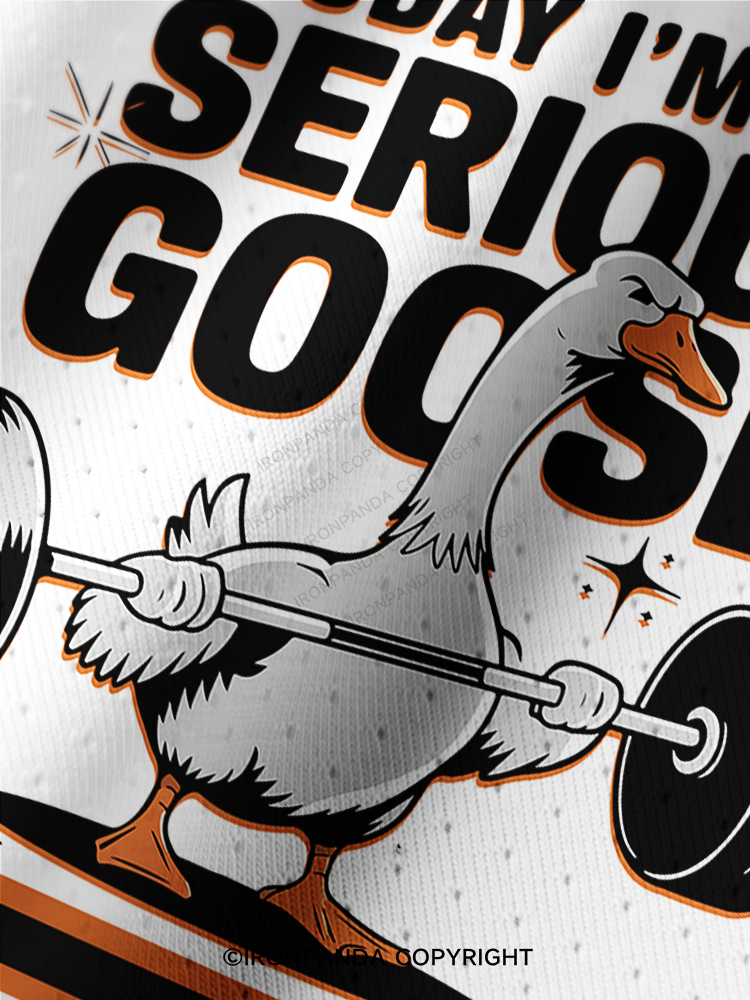 TODAY I'M A SERIOUS GOOSE DEADLIFT Pro Mesh Jersey