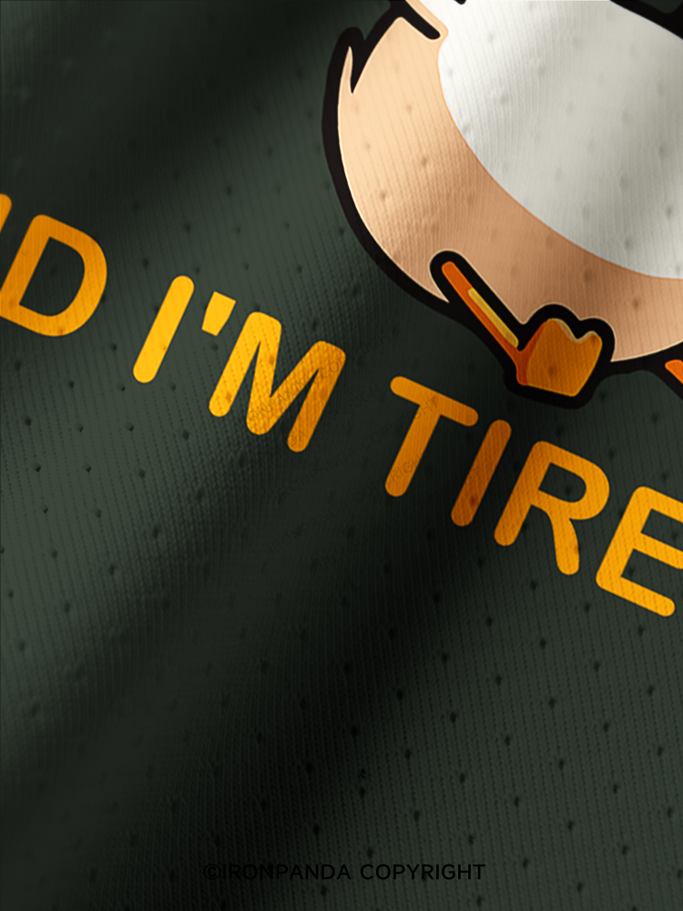EVERYTHING HURTS AND I'M TIRED DUCK Pro Mesh Jersey