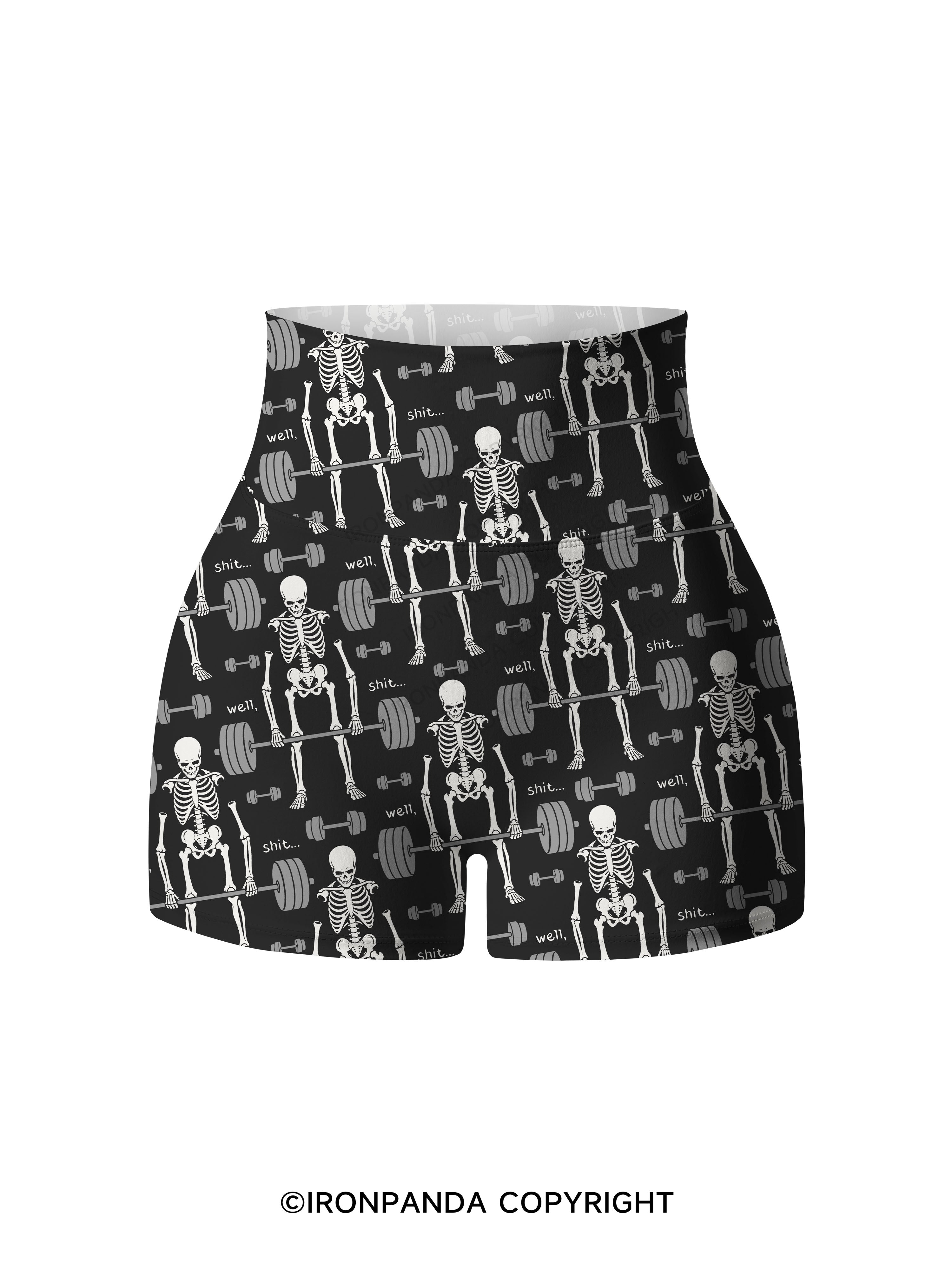 Well Shit Gym Skeleton Weightlifting Printed Yoga Shorts