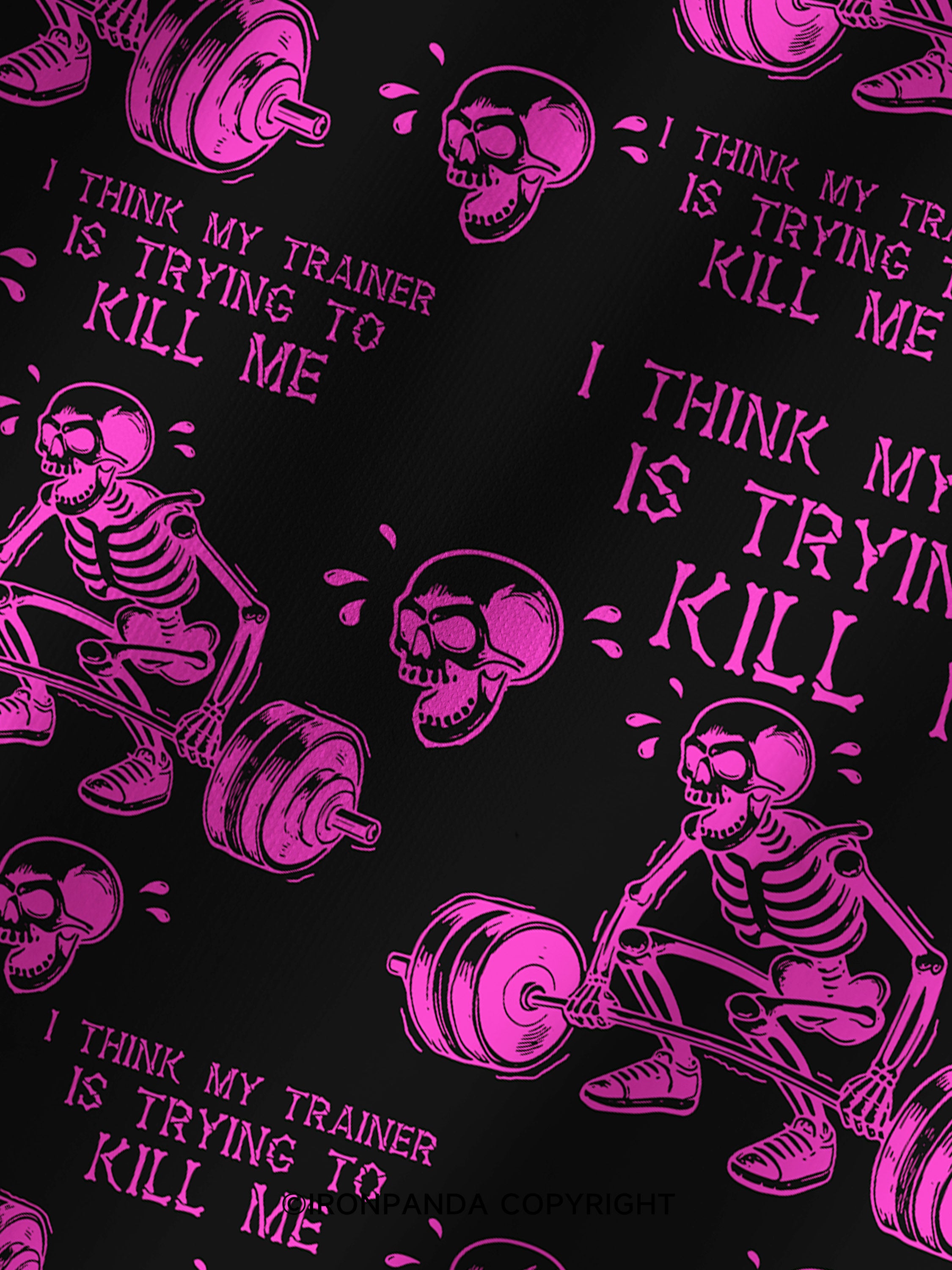 I Think My Trainer Is Trying To Kill Me Printed Yoga Shorts