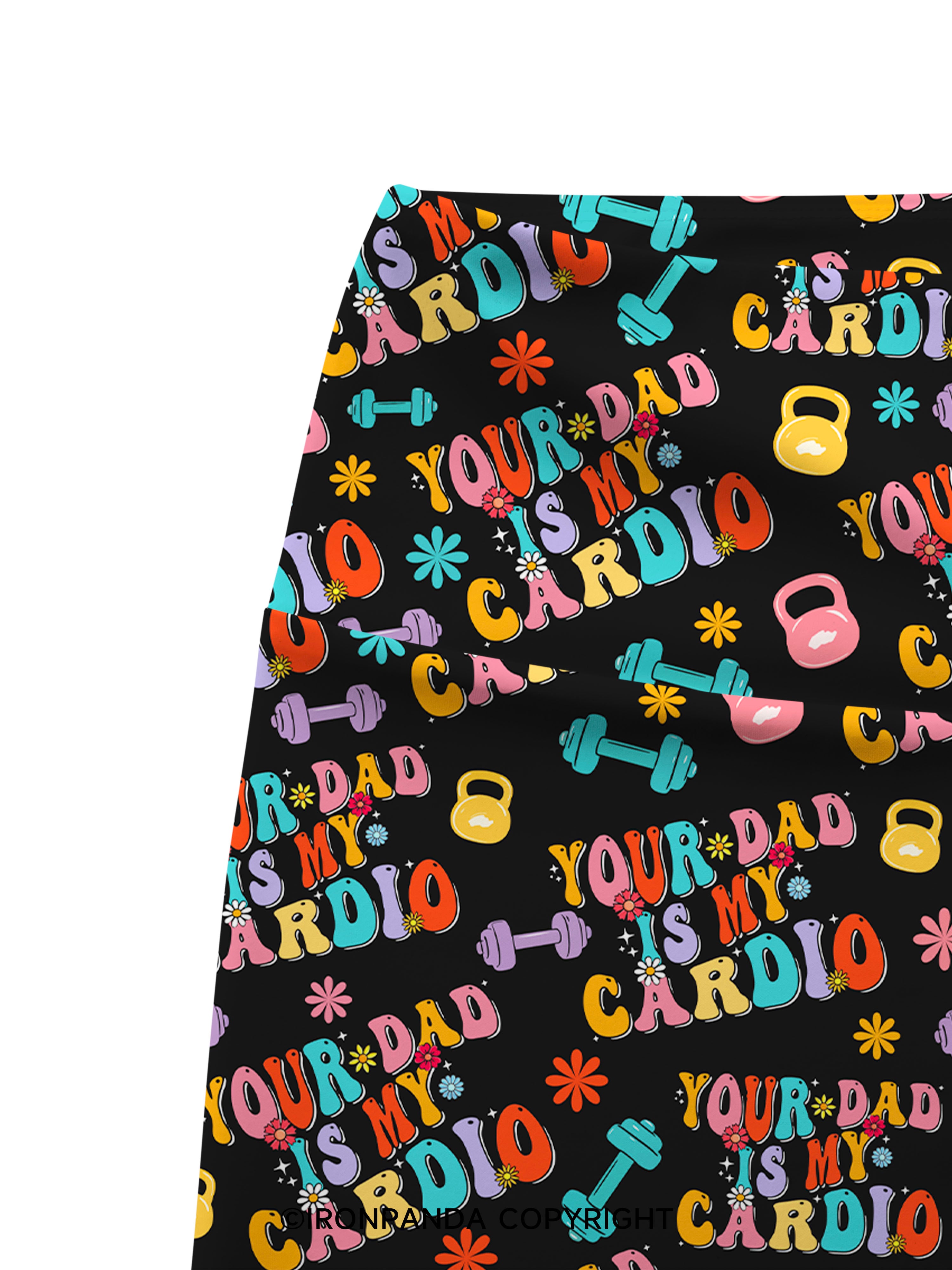 Your Dad Is My Cardio Printed Yoga Cycling Shorts