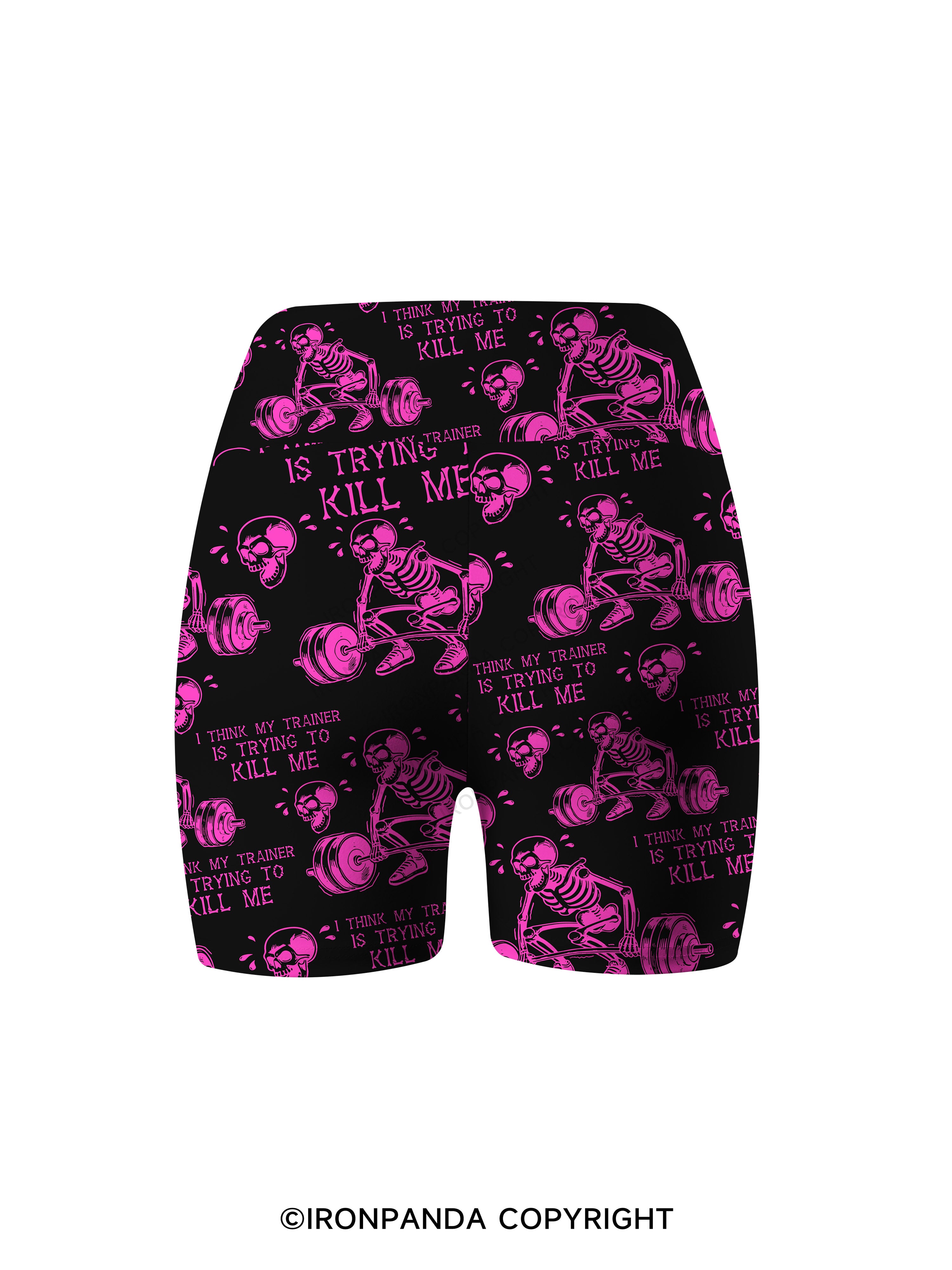 I Think My Trainer Is Trying To Kill Me Printed Yoga Cycling Shorts