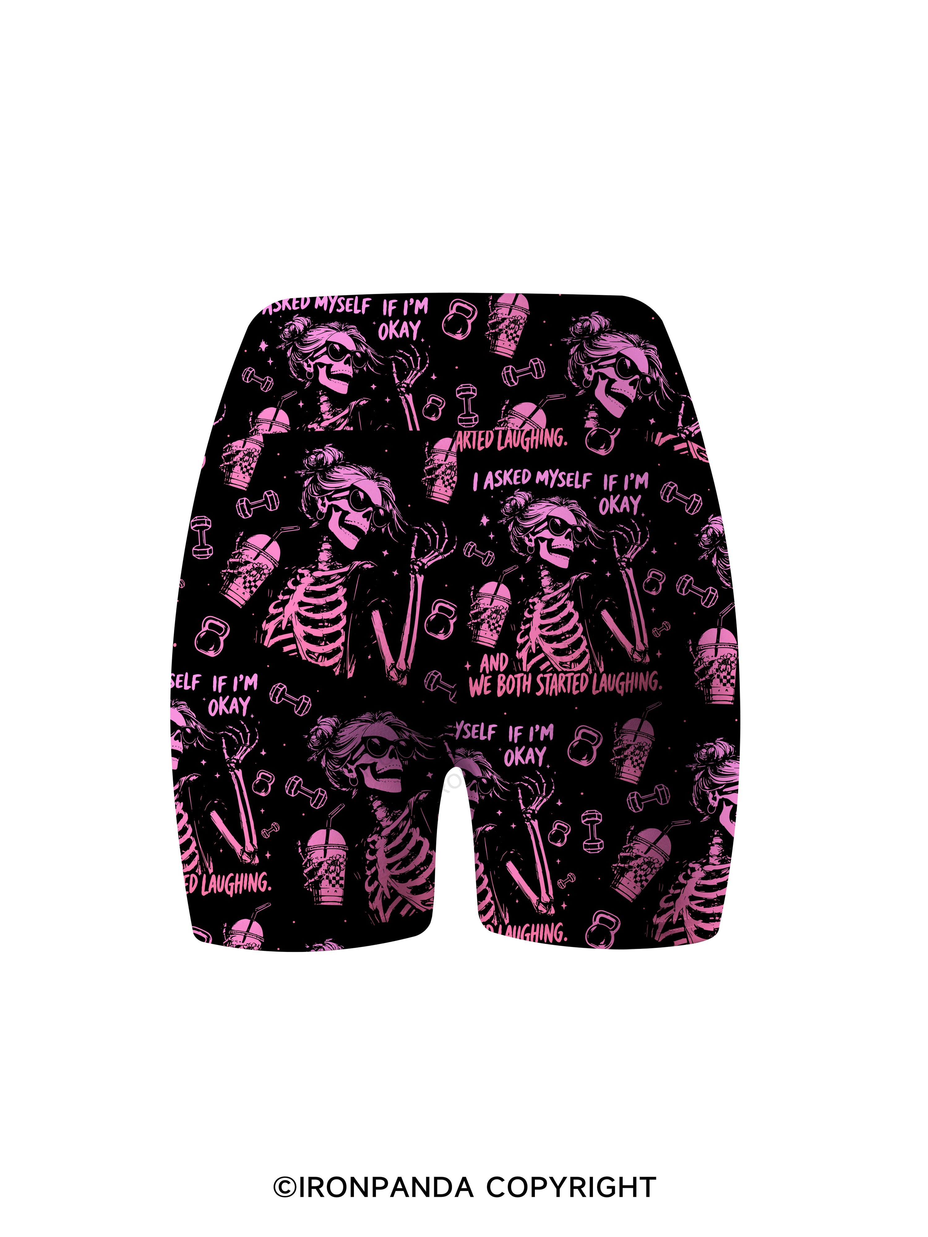 I ASKED MYSELF IF I'M OKAY AND WE BOTH STARTED LAUGHING Printed Yoga Cycling Shorts