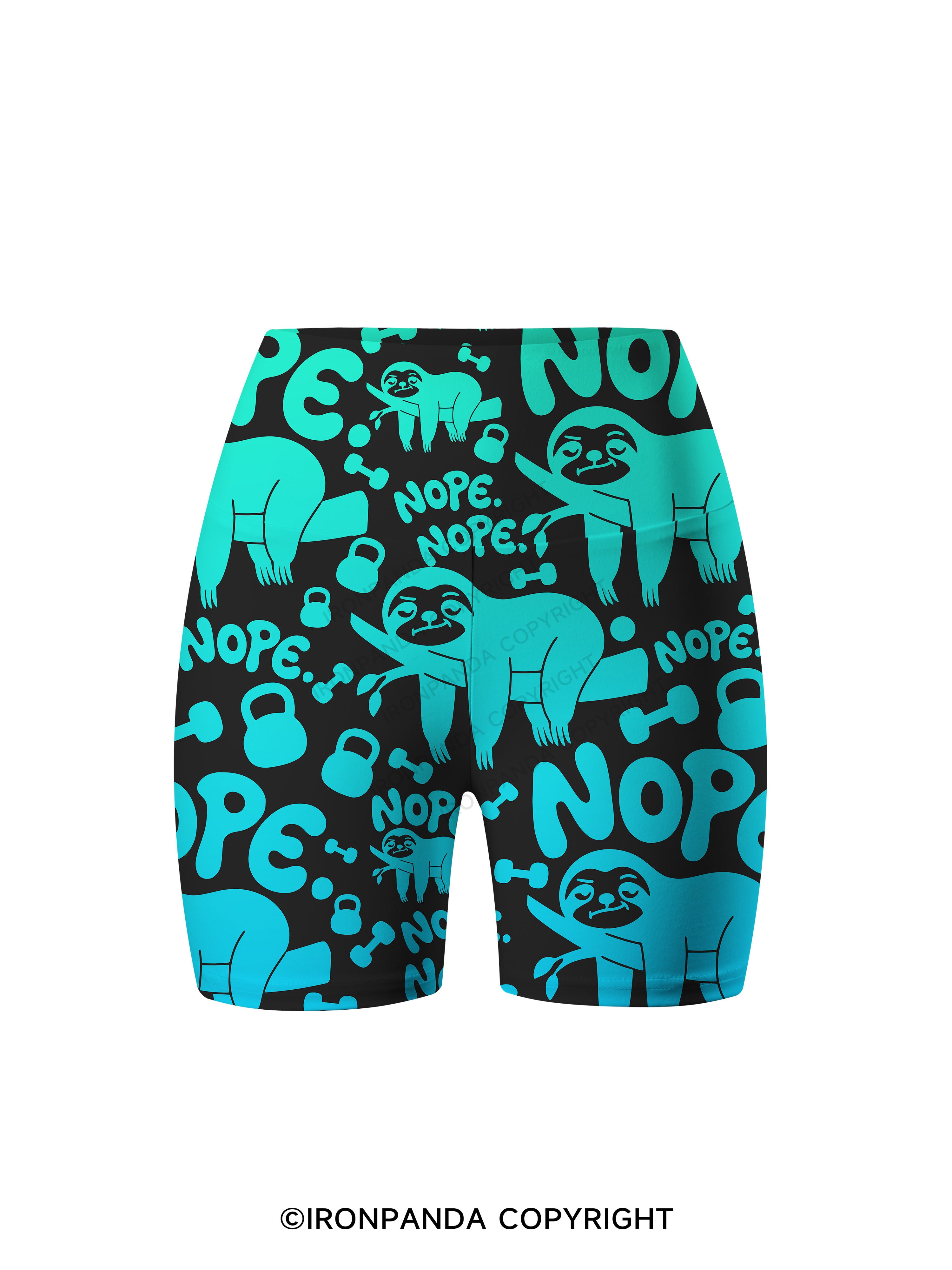 NO TODAY SLOTH FUNNY Printed Yoga Cycling Shorts