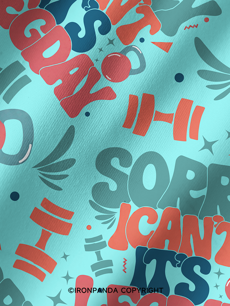 Sorry I can’t, it’s leg day Printed Yoga Shorts
