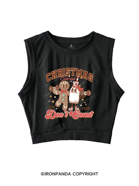Christmas Calories Don't Count SLEEVELESS CROP TOPS