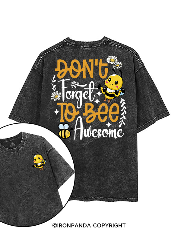DON'T Forget TO BEE Awesome printed Gym Shirt