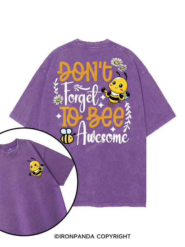DON'T Forget TO BEE Awesome printed Gym Shirt