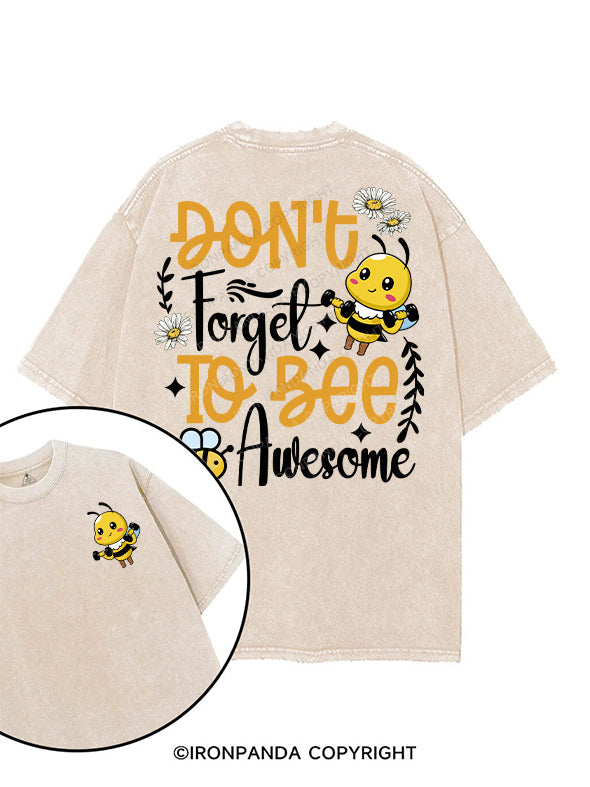 DON'T Forget TO BEE Awesome printed Gym Shirt