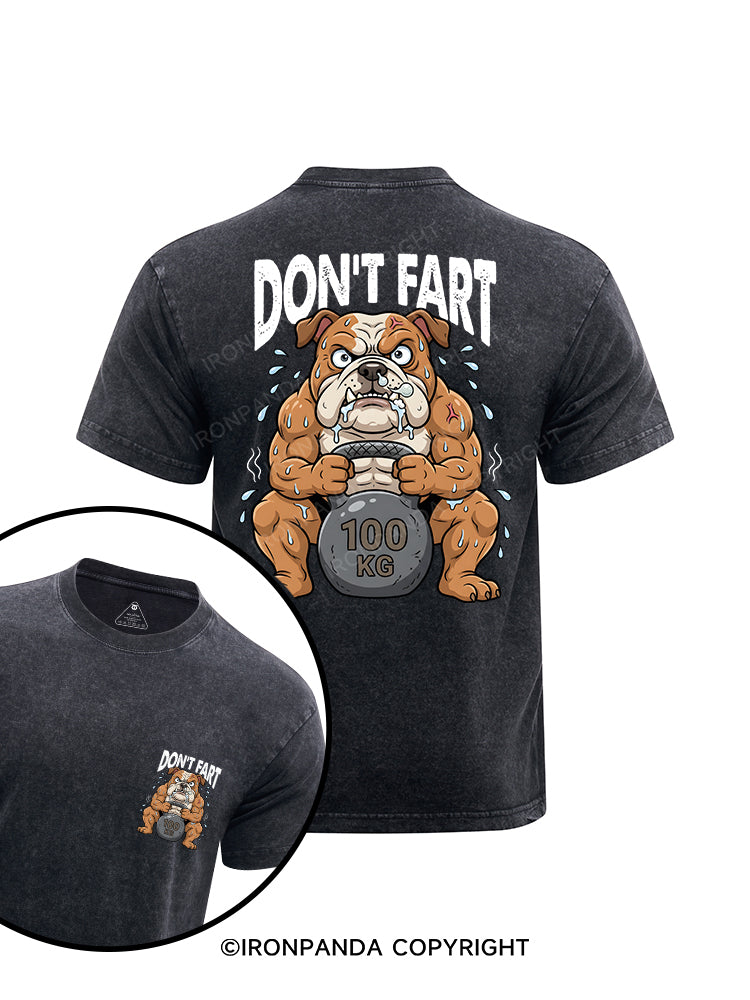 Don't Fart printed Washed Gym Shirt