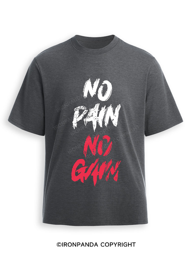NO PAIN NO GAIN Ultra Soft Heather T-Shirt
