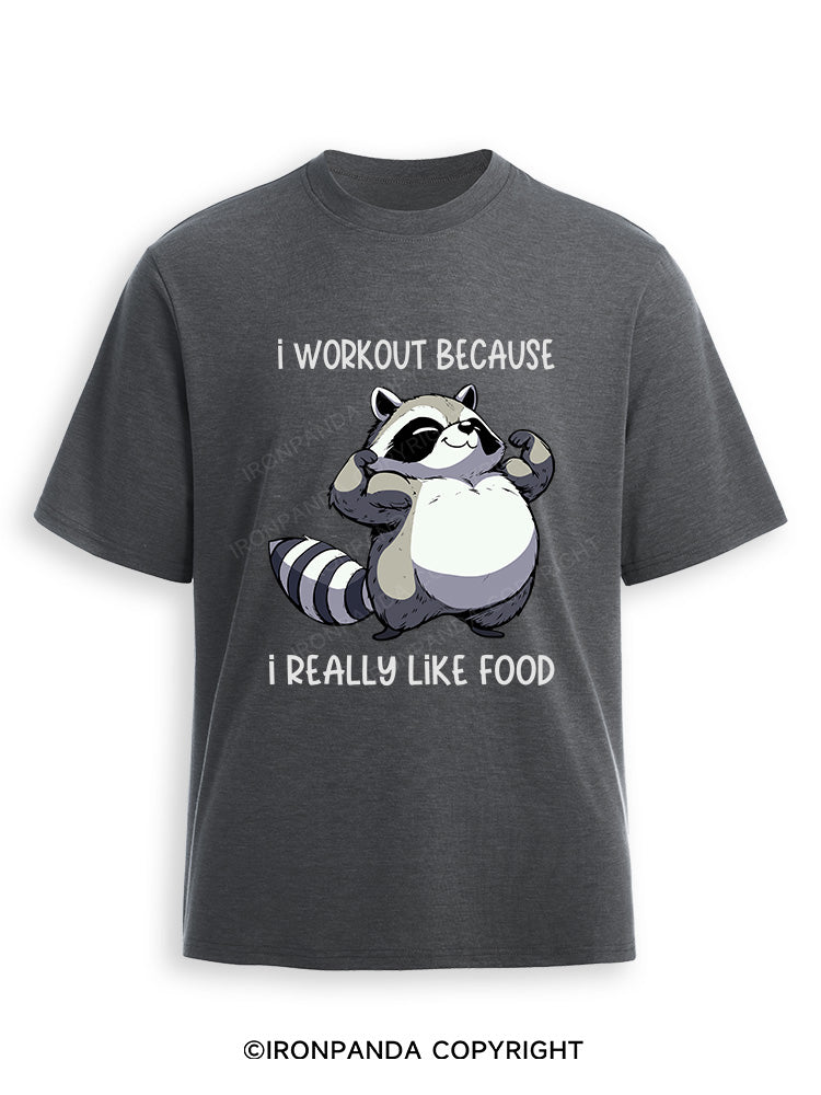 I WORKOUT BECAUSE I REALLY LIKE FOOD Ultra Soft Heather T-Shirt